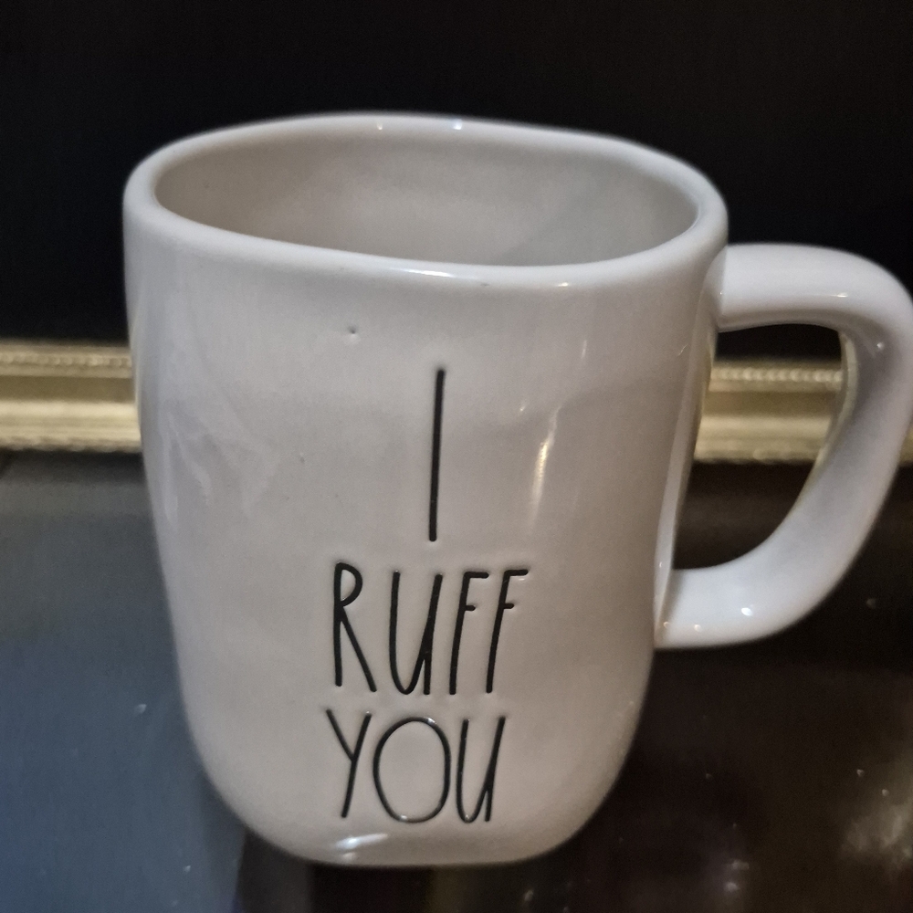 Rae Dunn White Mug - I Ruff You